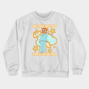 Early to Rise, Early to Bed Crewneck Sweatshirt